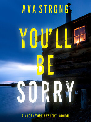 cover image of You'll Be Sorry